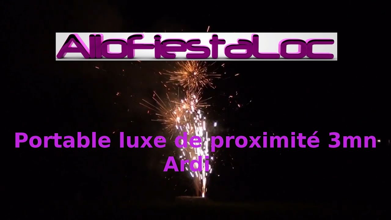 FEU D'ARTIFICE - PORTABLE® LUXE DE PROXIMITÉ 3MN