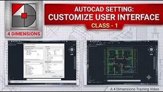 AutoCAD Settings: Customize User Interface (CUI) - Class - 1