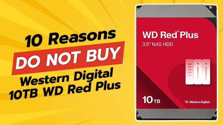 DON'T BUY Western Digital 10TB WD Red Plus Before Watching THIS! 🚫💔 (10 Reasons)