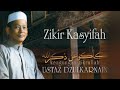 Zikir Kasyifah Ustaz Dzulkarnain