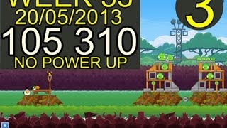 Angry Birds Friends Tournament WEEK 53 LEVEL 3 NO POWER UP high score 105 310