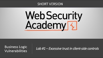 Business Logic Vulnerabilities - Lab #1 Excessive trust in client-side controls | Short Version