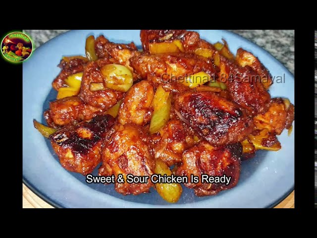 Restaurant Style Sweet&Sour Chinese Chicken Recipe சுவையான ருசியான! இனிப்பு&புளிப்பு!கோழிகறி