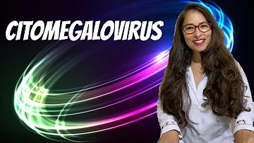 O que o citomegalovírus pode causar?