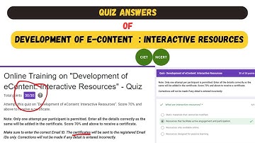 Quiz Score30/30 || Development of E-content : interactive resources Quiz Answers| answer key |NCERT