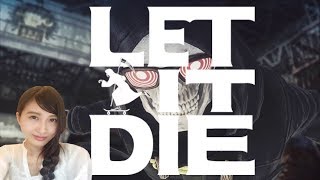 【アクション】LET IT DIE 35階目指す!! 素材集め!!!レリダイ ＃12【こたば】