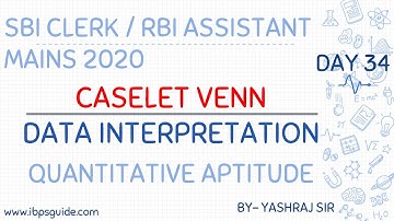 MAINS DAY 34 | CASELET VENN D.I.| SBI CLERK/PO 2020 | RBI Asst. | By Yashraj Sir