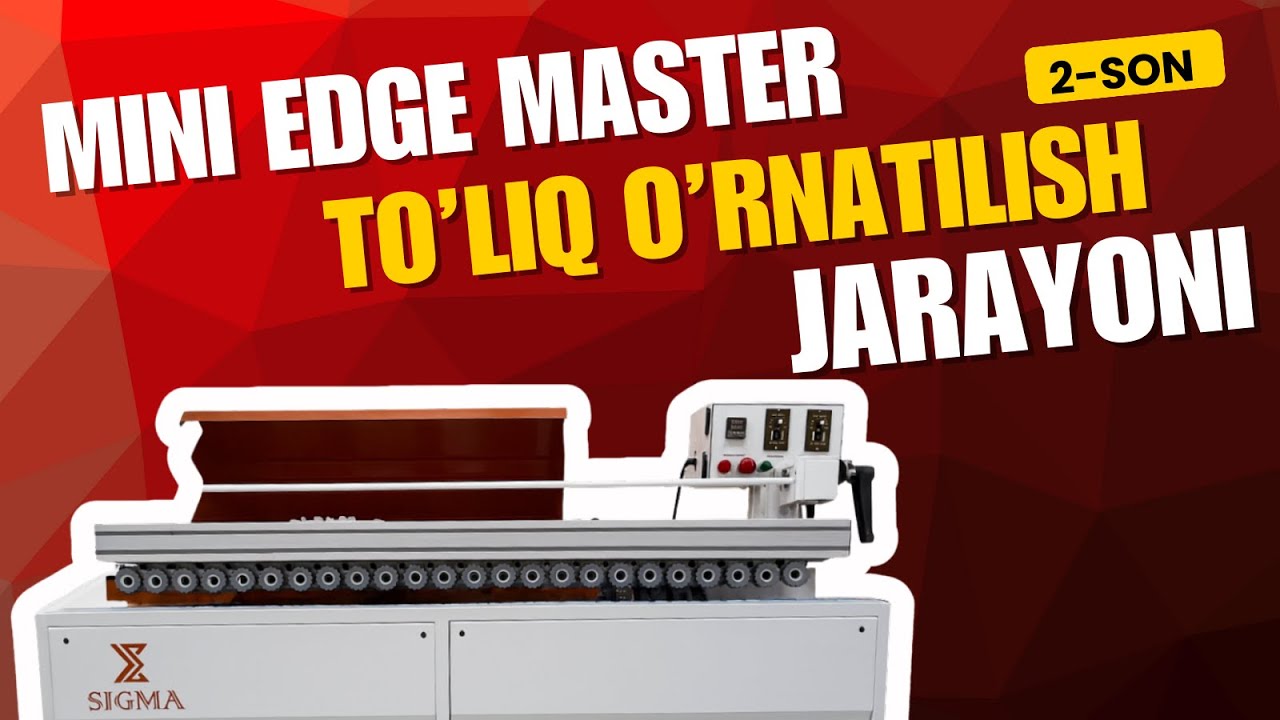 Edge Mini Master 6 agregatlik kromkaning to’liq ishga tushirish va o’rnatilish jarayonlari