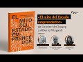 Lanzamiento del libro El mito del Estado emprendedor