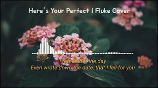 Here's Your Perfect - Jamie Miller | Fluke Cover