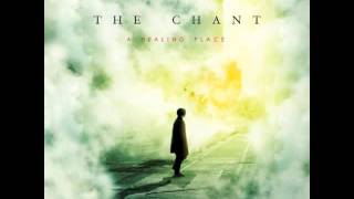 The Chant - My Kin