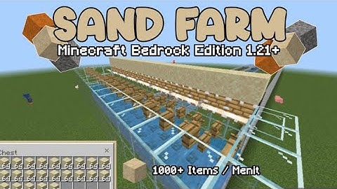 Unlimited Sand Farm in Minecraft 1.21 Working in Bedrock and Java