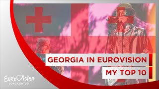 🇬🇪 Georgia in Eurovision: My Top 10 (2007 - 2022) 🇬🇪