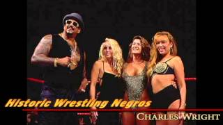 Historic Wrestling Negros - Ep 3 - Charles Wright