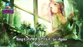 King CAAN ft. ELYSA - Go Again - Nightcore