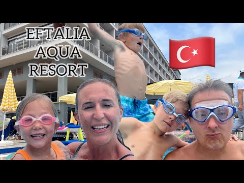 Eftalia Aqua Resort, Turkey, June 2022