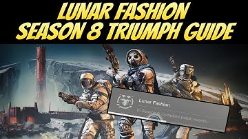 Lunar Fashion Triumph Guide! (Destiny 2 Shadowkeep)