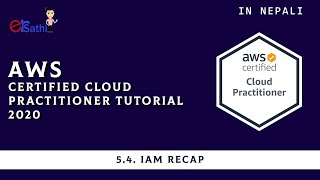 AWS Certified Cloud Practitioner 2020 Tutorial | Module-5 | 4. IAM RECAP
