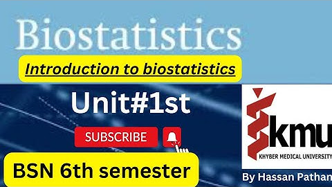 Biostatistics 6th semester || Unit#1st || Introduction to Biostatistics