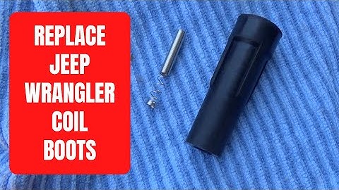 Replace Jeep Wrangler TJ Spark Plug Ignition Coil Boots (DIY Tune Up)