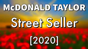 McDonald Taylor 2020 - Street Seller (PNG Music)