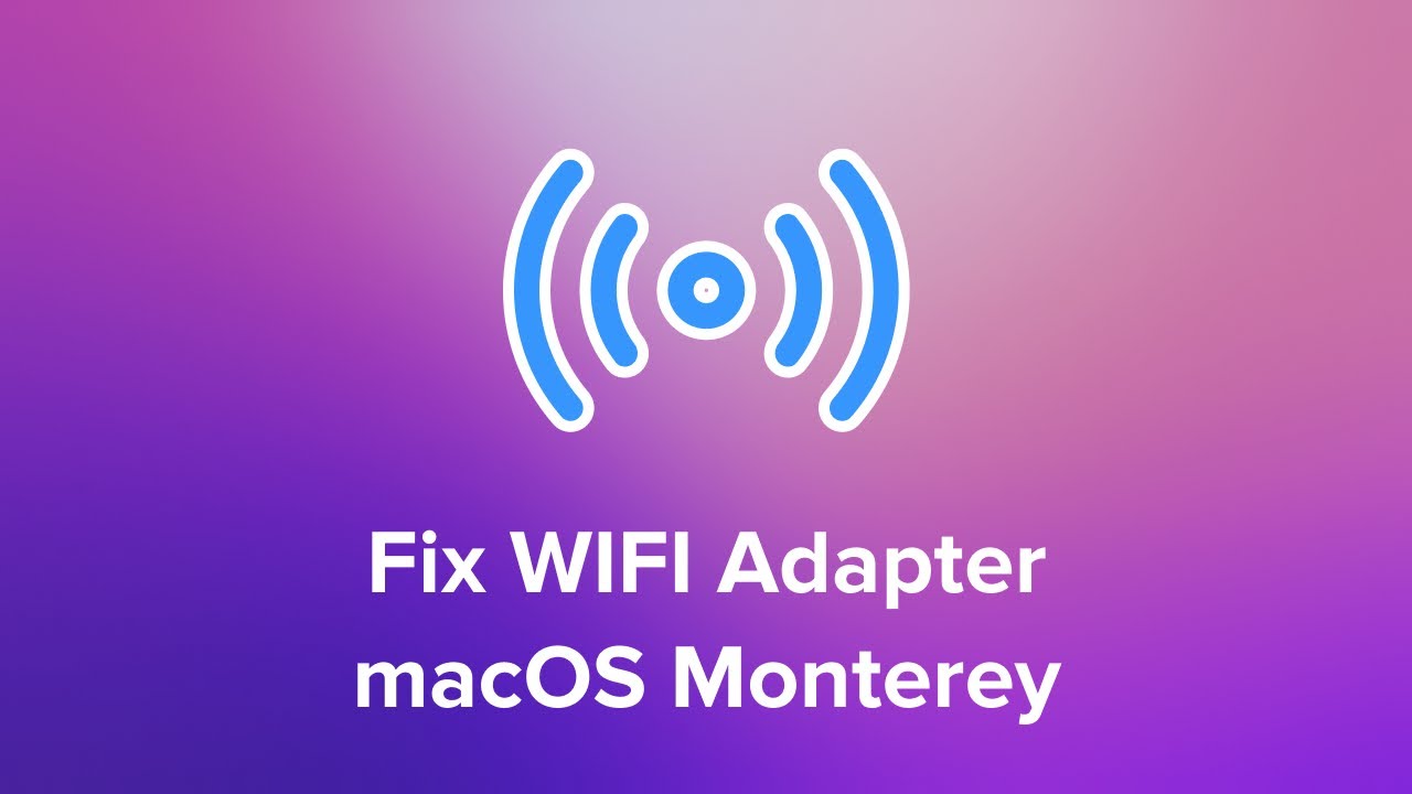 How to Fix Wifi Adapter macOS Monterey - Hackintosh Indonesia - YouTube