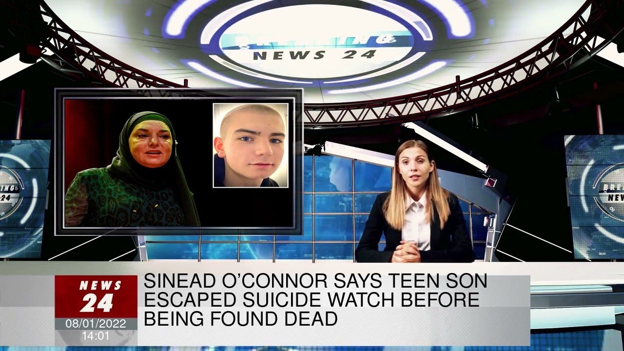 Sinead O'Connor says teen son escaped suicide watch before being ...