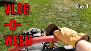 VLOG-O-WEEN Day 4: Time to Mow!