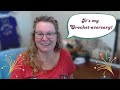 It's My Crochet-aversary!