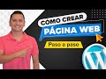 🥇 Cómo Crear una Página Web Paso a Paso ✅ WordPress 2022