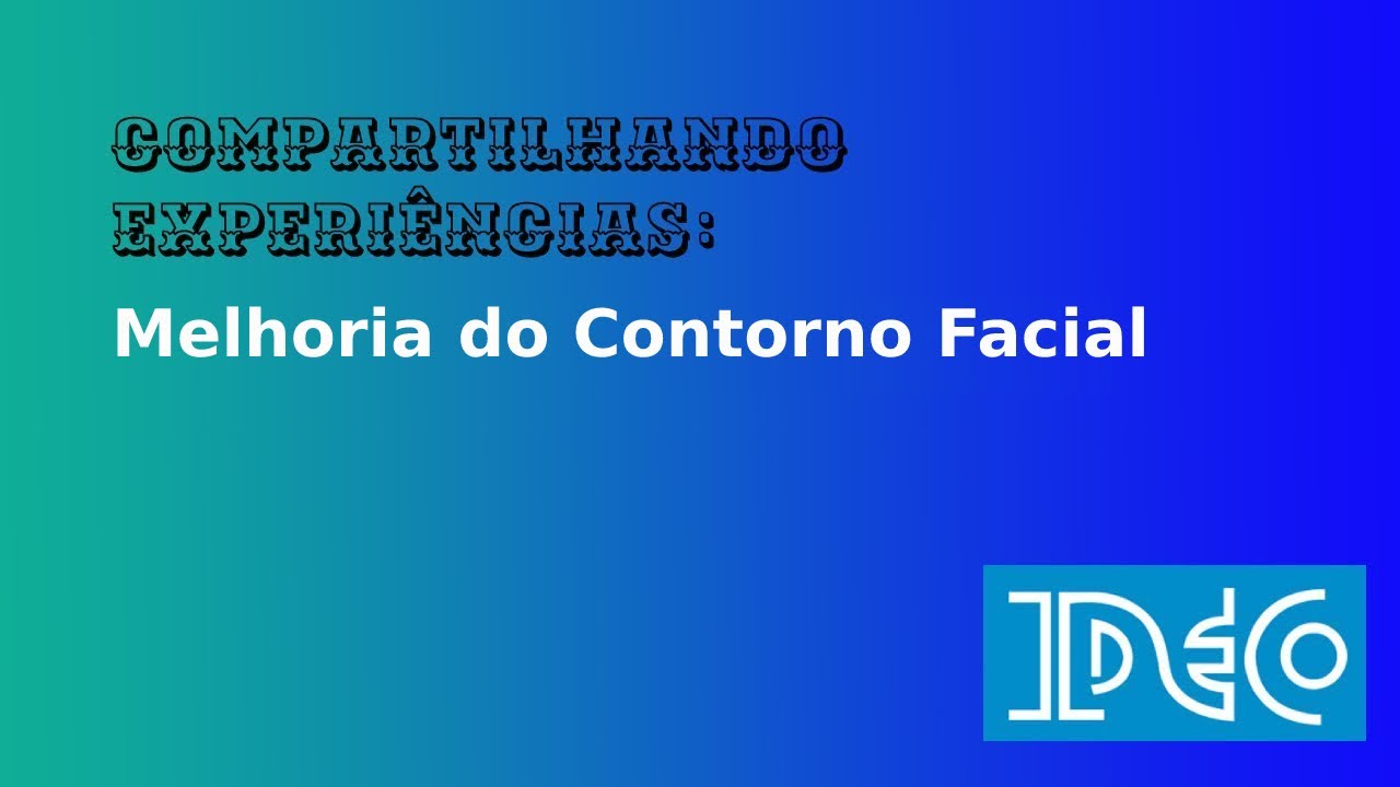 #4 - Melhoria do Contorno Facial