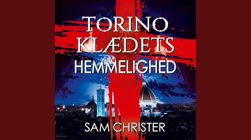 Chapter 13.3 & Chapter 14.1 - Torinoklædets hemmelighed