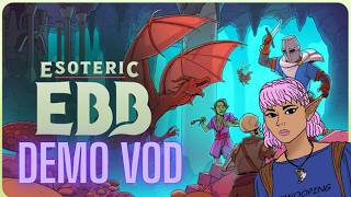 This game is DnD meets Disco Elysium ?! ||  Esoteric Ebb Demo VOD