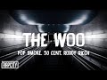 Pop Smoke - The Woo (Lyrics) ft. 50 Cent & Roddy Ricch