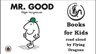Download lagu Mr Good (Mr Men Series) by Roger Hargreaves | Books Read Aloud for Children | Audiobooks