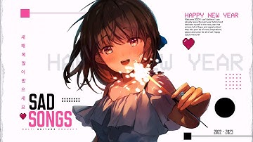 「MEP」Sad Songs - Multi Editors Project