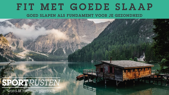 Fit met goede slaap