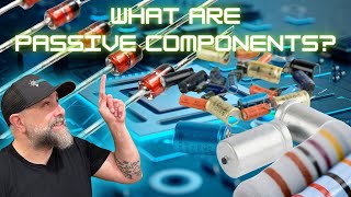 What Are Passive Components in Electronics?