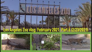 Los Angeles Zoo vlog: February 2021, Part 6 (2/23/2021)