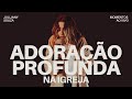 ADORAÇÃO PROFUNDA Julliany Souza Momentos ADORAÇÃO PROFUNDA Julliany Souza Momentos