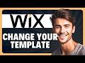 How to Change Template On Your Wix Website in 2026