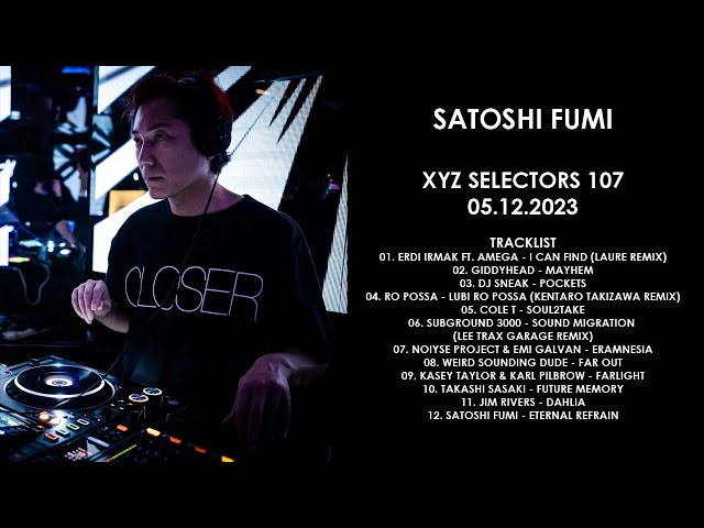 SATOSHI FUMI (Japan) @ XYZ Selectors 107 05.12.2023 - YouTube
