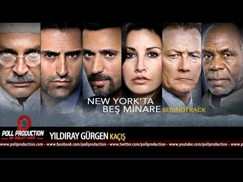 Yıldıray Gürgen - Kaçış - Newyork'ta Beş Minare Film Müzikleri