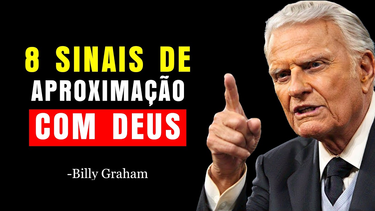 8 Sinais Claros de que Você Está se Aproximando de Deus Mesmo que Não Sinta! | Billy Graham