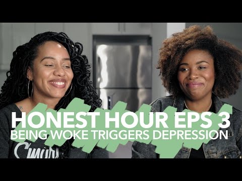 Honest Hour w/ Akilah Obviously | When Being Woke Triggers Depression Eps. 3 | Jouelzy