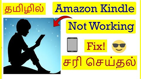 How to Fix Amazon Kindle App Not Working Problem in Mobile Tamil | VividTech