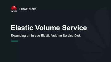 HUAWEI CLOUD Elastic Volume Service (EVS): Expanding an In use Elastic Volume Service Disk