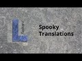 Spooky translations