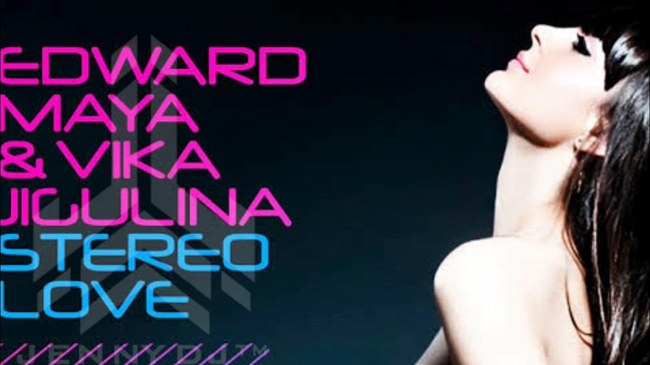 Stereo love edward remix. Edward Maya Vika Jigulina. Vika Jigulina stereo Love. Edward Maya & Vika Jigulina - stereo Love.