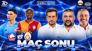 🔴 CANLI | LİLLE - GALATASARAY | MAÇ SONU | ÜMİT ÖZAT & MELİH ŞENDİL & UĞUR KEMAL ÖZTÜRK